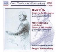 バルトーク:管弦楽のための協奏曲/ムソルグスキー:展覧会の絵(ボストン響/クーセヴィツキー)