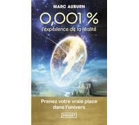 0,001 %, l'expérience de la réalité