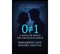 0≠1: A Novel in Which the Truth Is an Error