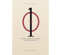 0/1: El salto cuántico de civilización que nadie quiere ver (Ciclo histórico)