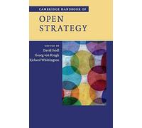 Cambridge Handbook of Open Strategy