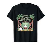 0 Days Since I Last Pooped Myself Funny Adult Humor Meme T-Shirt