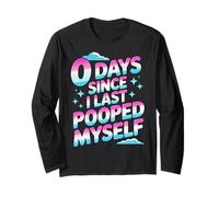 0 Days Since I Last Pooped Myself Meme Long Sleeve T-Shirt