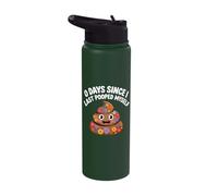 0 Days Since I Last Pooped Myself Meme Stainless Steel Insulated Water Bottle