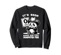 0 DAYS SINCE LAST DUMPSTER FIRE Funny Work Gift Office Panda Sweatshirt