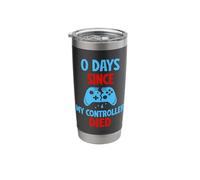 0 Days Since My Controller Destroyed Something Fun Stainless Steel Insulated Tumbler