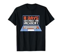 0 Days Without An Incident Computer Science Cybersecurity T-Shirt