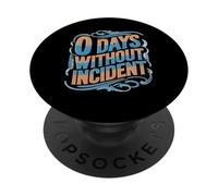 0 Days Without Incident Teacher Stress Burnout School PopSockets Adhesive PopGrip