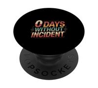 0 Days Without Incident Teacher Stress Burnout School ----- PopSockets Adhesive PopGrip