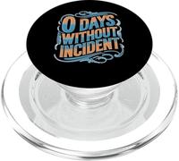 0 Days Without Incident Teacher Stress Burnout School PopSockets PopGrip for MagSafe