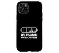 0% Human Until Caffeine Funny Coffee Energy Meter Design Case for iPhone 11 Pro