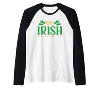 0% Irish St. Patrick's Day Zero Percent Raglan Baseball Tee