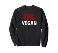 0 Percent Vegan Funny Meat Lover BBQ Humor Sweatshirt