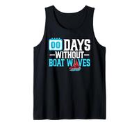 00 Days Without Boat Waves Sailing Boat Boating Tank Top
