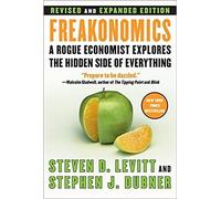[0061234001] [9780061234002] Freakonomics [Revised and Expanded]: A Rogue Economist Explores the Hidden Side of Everything Deckle Edge-Hardcover