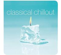 Various Composers : Classical Chillout VINYL 12" Album 2 discs (2019) NEW
