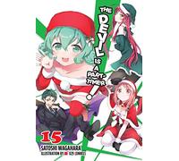 Oniku – The Devil is a Part-Timer!, Vol. 15 – Light Novel – Yen Press