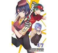 029 (Oniku) - The Devil is a Part-Timer!, Vol. 17 (light novel): Volume 17 (DEVIL IS PART TIMER LIGHT NOVEL SC)