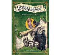 04 The Darkling Curse: Book 4 (Something Wickedly Weird)