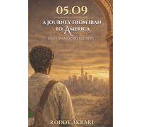 05.09: A Journey from Iran to America