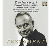 パガニーニ : ヴァイオリン協奏曲 第1番 | ブラームス : ヴァイオリン協奏曲 (Paganini : Violin Concerto No.1 | Brahms : Violin Concerto / Zino Francescatti | BBC Symphony Orchestra | Sir Malcolm Sargent | New York Philharmonic Orchestra | Paul Paray) [Import] [日本語帯・解説付]
