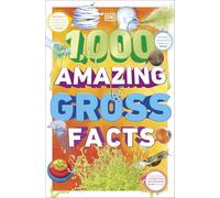 1,000 Amazing Gross Facts (Paperback) - DK Book