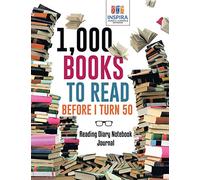 1,000 Books to Read Before I Turn 50 | Reading Diary Notebook Journal