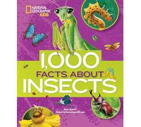1000 Facts About Insects by National Geographic KidsHonovich & Nancy