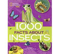 1,000 Facts About Insects (100 Facts About…)