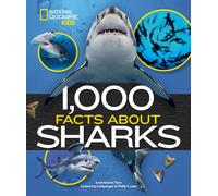 1,000 Facts About Sharks