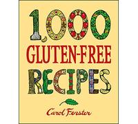 1,000 Gluten-free Recipes (1,000 Recipes)