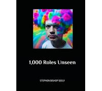 1,000 Roles Unseen: An Actor's Visual Journey Through 1,000 Imagined Characters