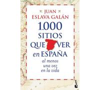 1.000 sitios que ver en España al menos una vez en la vida (Viajes)
