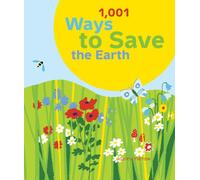 1,001 Ways to Save the Earth