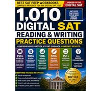 1,010 Digital SAT Reading & Writing Practice Questions (Best SAT Prep Workbooks: Complete Math, Reading and Writing Practice for the Digital SAT and PSAT)