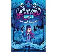 1-2-3-4, I Declare a Thumb War (Graveyard Girls)