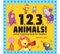 1, 2, 3, Animals!: A First Counting Book for Toddlers