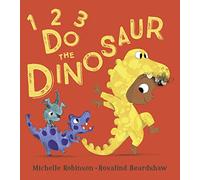 1, 2, 3, Do the Dinosaur