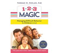 1-2-3 Magic: Managing Difficult Behavior In Children 2-12