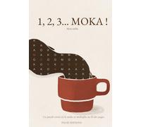 1, 2, 3... Moka ! - Mots mêlés adultes : le défi diabolique et addictif de concentration (1, 2, 3... Cherchez !)