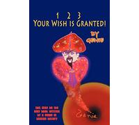 1, 2, 3 Your Wish is Granted!