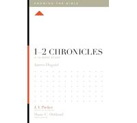 1-2 Chronicles: A 12-Week Study (Knowing the Bible)
