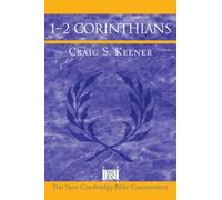 1-2 Corinthians (New Cambridge Bible Commentary)