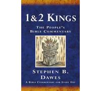 1 & 2 Kings: A Bible Commentary for Every Day (The People's Bible Commentary)
