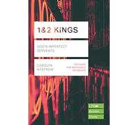 1 & 2 Kings (Lifebuilder Study Guides): God's Imperfect Servants (Lifebuilder Bible Study Guides) (Lifebuilder Bible Study Guides, 136)