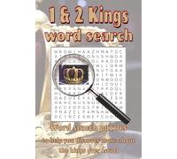 1 & 2 Kings Word Search: Word search puzzles, with easy to read print, based on the records found in 1 & 2 Kings in the Old Testament | 6x9 inches, ... and free time (Bible Word Search Books)