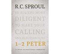1-2 Peter: An Expositional Commentary