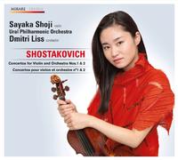 ショスタコーヴィチ:ヴァイオリン協奏曲第1番、同第2番 (Shostakovich : Concertos for Violin and Orchestra Nos.1 & 2 / Sayaka Shoji, Ural Philharmonic Orchestra, Dmitri Liss) [輸入盤・日本語解説書付]