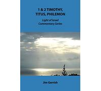 1 & 2 Timothy, Titus, Philemon