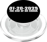 1-20-2029, January 20, 2029, The End of an Error, Political PopSockets PopGrip for MagSafe